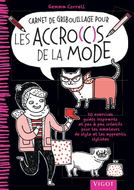Carnet de gribouillage pour les accro(c)s de la mode