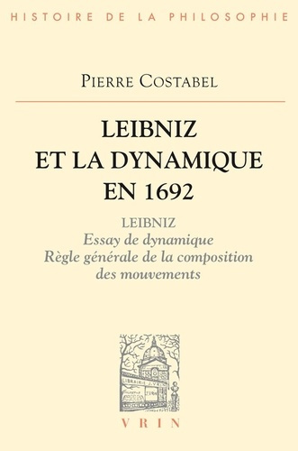 LEIBNIZ ET LA DYNAMIQUE EN 1692