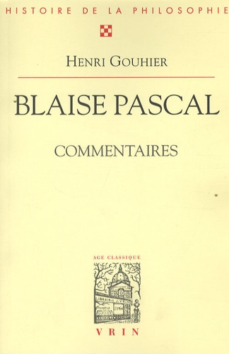BLAISE PASCAL COMMENTAIRES