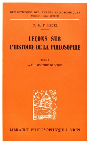 LECONS SUR L'HISTOIRE DE LA PHILOSOPHIE T IV