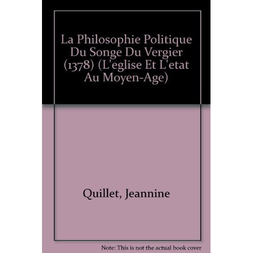 LA PHILOSOPHIE POLITIQUE DU SONGE DU VERGIER (1378)