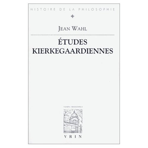 ETUDES KIERKEGAARDIENNES