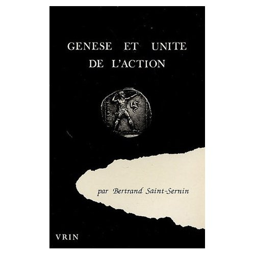 GENESE ET UNITE DE L'ACTION