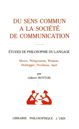 DU SENS COMMUN A LA SOCIETE DE COMMUNICATION