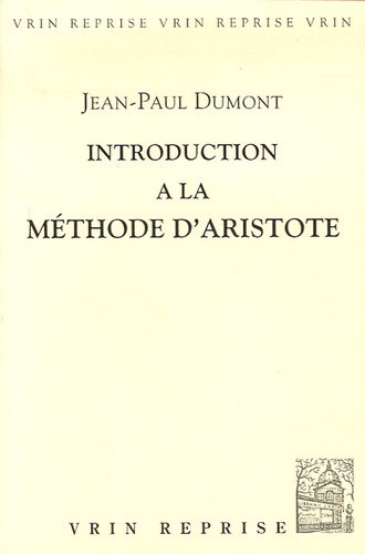 INTRODUCTION PHILOSOPHIQUE A LA METHODE D'ARISTOTE