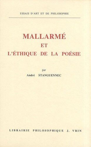 MALLARME ET L'ETHIQUE DE LA POESIE