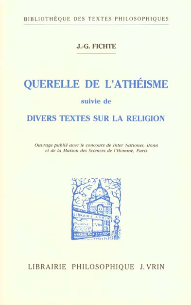 LA QUERELLE DE L'ATHEISME ET DIVERS TEXTES SUR LA RELIGION