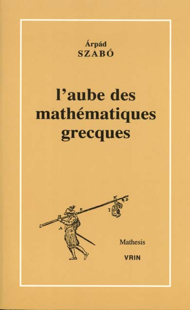 L'AUBE DES MATHEMATIQUES GRECQUES