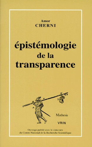 EPISTEMOLOGIE DE LA TRANSPARENCE SUR L'EMBRYOLOGIE DE A VON HALLER