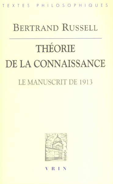 THEORIE DE LA CONNAISSANCE (MANUSCRIT DE 1913)