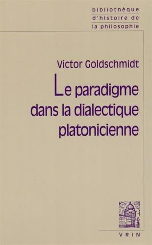 LE PARADIGME DANS LA DIALECTIQUE PLATONICIENNE