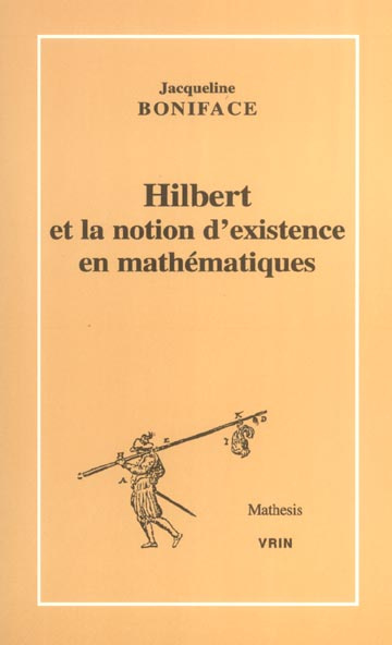 HILBERT ET LA NOTION D'EXISTENCE EN MATHEMATIQUES