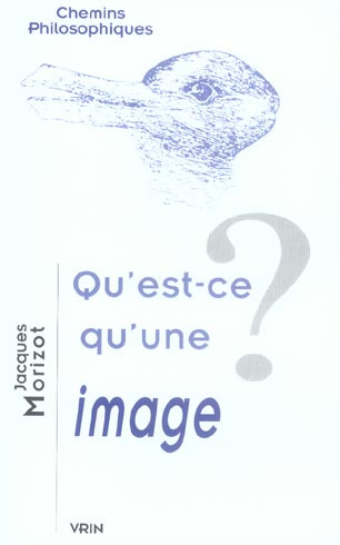 QU'EST-CE QU'UNE IMAGE?