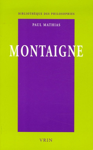 MONTAIGNE L USAGE DU MONDE