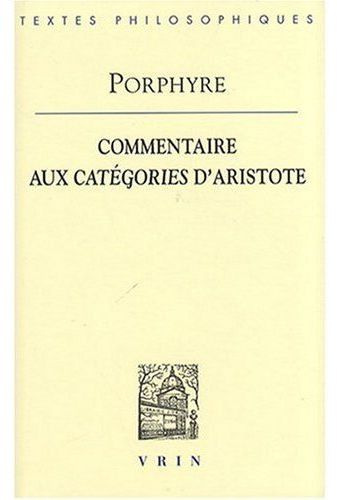 COMMENTAIRE AUX CATEGORIES D ARISTOTE