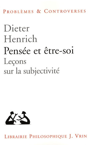 PENSEE ET ETRE-SOI LECONS SUR LA SUBJECTIVITE