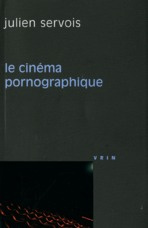 LE CINEMA PORNOGRAPHIQUE