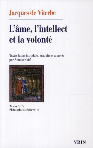 L AME, L INTELLECT ET LA VOLONTE