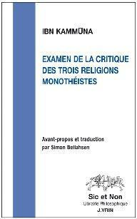 EXAMEN DE LA CRITIQUE DES TROIS RELIGIONS MONOTHEISTES