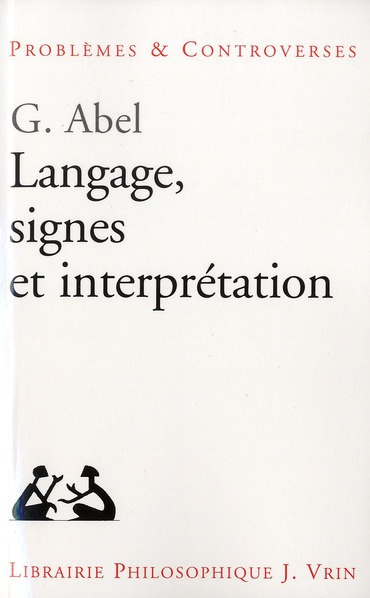 LANGAGE, SIGNES ET INTERPRETATION
