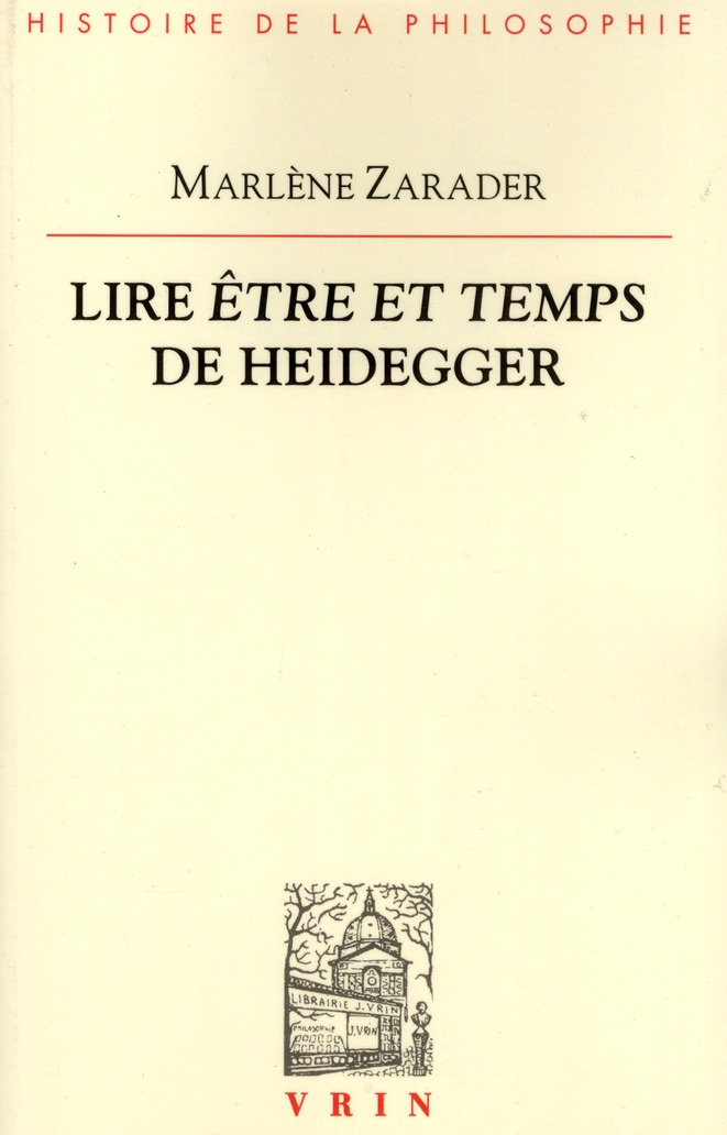 LIRE ETRE ET TEMPS DE HEIDEGGER
