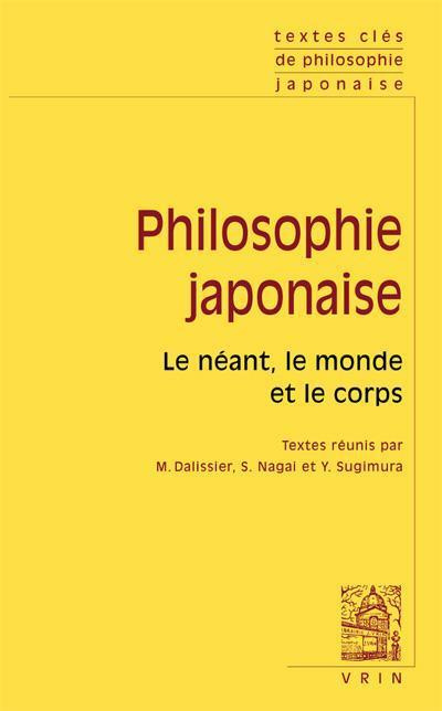 Philosophie japonaise / Le néant, le monde et le corps