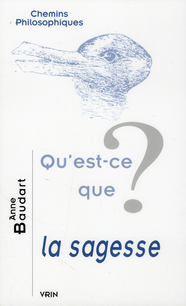 QU EST-CE QUE LA SAGESSE?