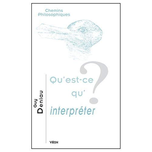 QU EST-CE QU INTERPRETER?