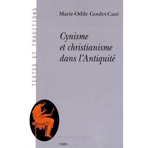 CYNISME ET CHRISTIANISME DANS L ANTIQUITE
