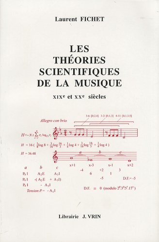 LES THEORIES SCIENTIFIQUES DE LA MUSIQUE XIXE ET XXE SIECLES