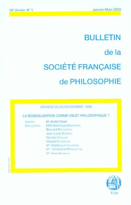LA MONDIALISATION COMME OBJET PHILOSOPHIQUE? (BULLETIN SFP 2000/1)