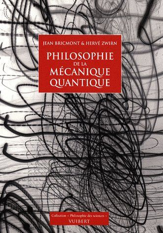 Philosophie de la mécanique quantique