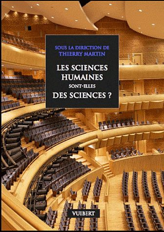 Les sciences humaines sont-elles des sciences ?