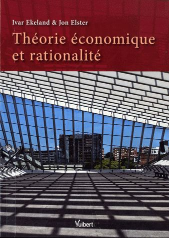 Théorie économique et rationalité
