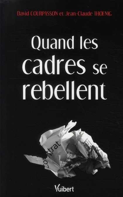 Quand les cadres se rebellent
