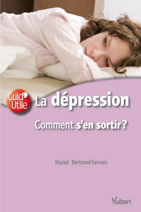 La dépression comment s'en sortir ?