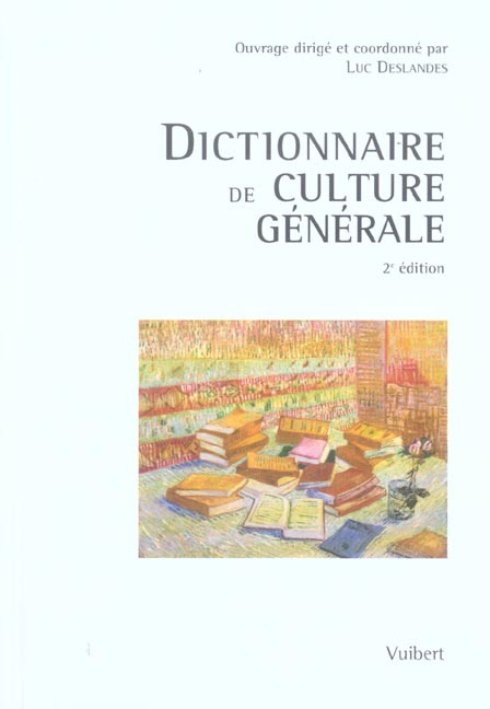 Dictionnaire de culture générale. 2e édition