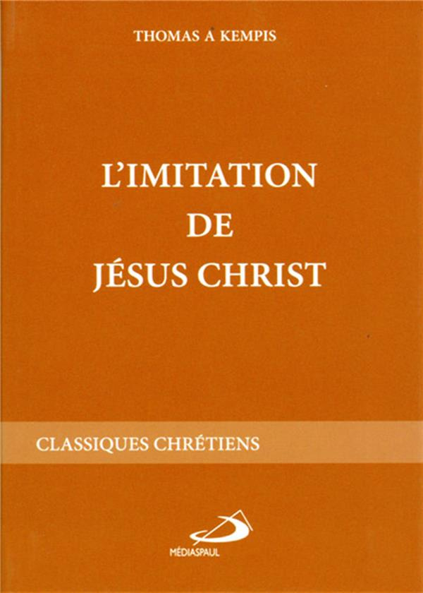 L'IMITATION DE JESUS CHRIST