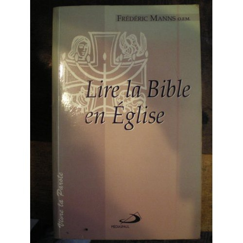 LIRE LA BIBLE A L'EGLISE