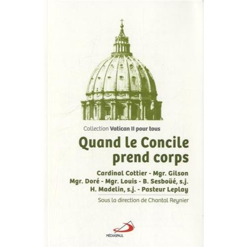 Quand le concile prend corps