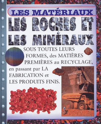 Les roches et les minéraux