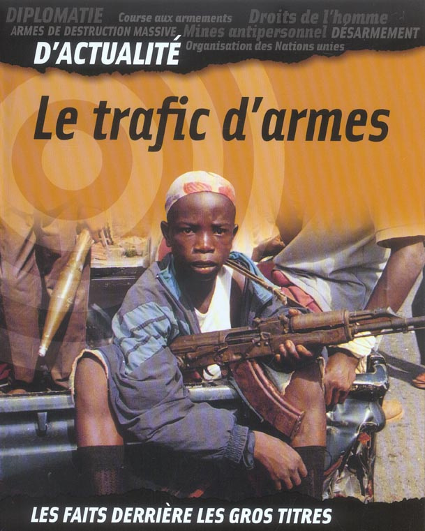 Le trafic d'armes