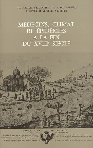 Médecins, climat et épidémies à la fin du 18e siècle