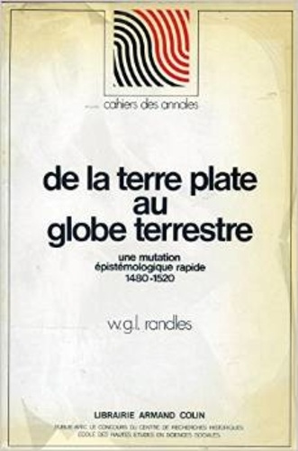 De la terre plate au globe terrestre. Une mutation épistémologique rapide, 1480-1520