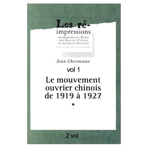 Le mouvement ouvrier chinois de 1919 à 1927