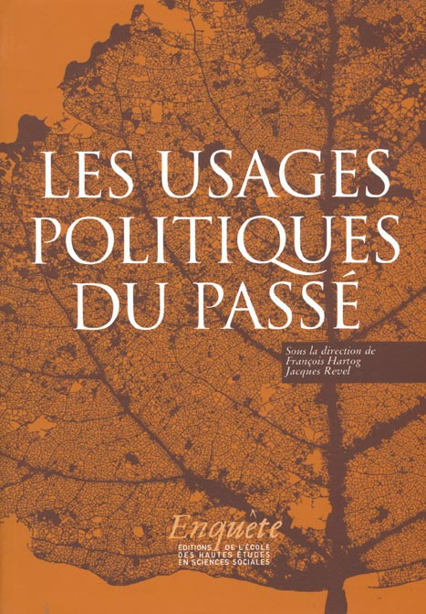 Les usages politiques du passé