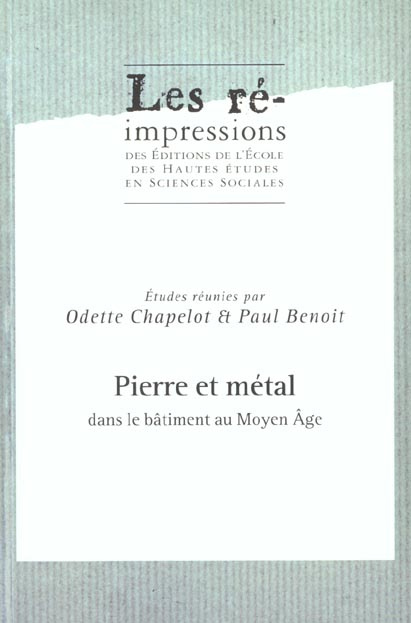 Pierre et métal dans le bâtiment au Moyen Age