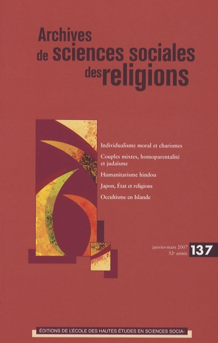 Archives de sciences sociales des religions N° 137, janvier-mars 2007