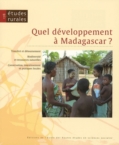 Etudes rurales N° 178 : Quel développement à Madagascar ?