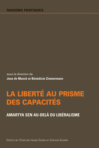 La liberté au prisme des capacités. Amartya Sen au-delà du libéralisme